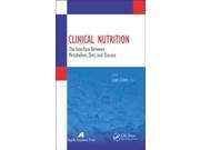 Clinical Nutrition The Interface Between Metabolism Diet and Disease