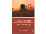 Food Security Governance Routledge Critical Security Studies