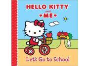 Let s Go to School Hello Kitty Me