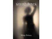 Silver s Bones
