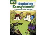 Exploring Ecosystems! An Environmentally Friendly Coloring Book Boost Seriously Fun Learning Grades Pre K to K