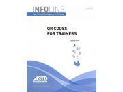 QR Codes for Trainers Infoline Tips Tools Intelligence for Training January 2013