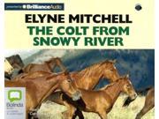 The Colt from Snowy River Unabridged