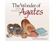 The Wonder of North American Agates