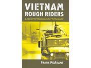 Vietnam Rough Riders A Convoy Commander s Memoir Modern War Studies