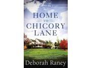 Home to Chicory Lane Chicory Inn