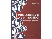 Productive Aging An Occupational Perspective
