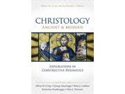 Christology Ancient Modern