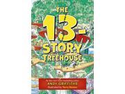 The 13 Story Treehouse The Treehouse Books