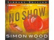 No Show Library Edition