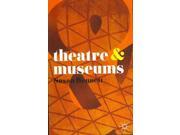 Theatre Museums Theatre