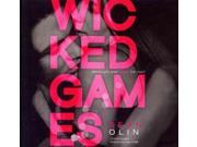 Wicked Games Wicked Games Unabridged