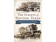 The Streets of Dayton Texas