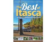 Best of Itasca A Guide to Minnesota s Oldest State Park