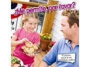 Me permite por favor? May I Please? SPANISH El Pequeno Mundo De Las Habilidades Sociales
