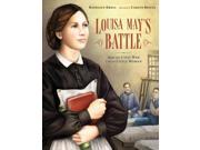 Louisa May s Battle