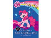 Pinkie Pie and the Rockin Ponypalooza Party! My Little Pony Chapter Books