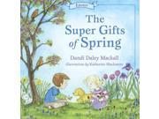 The Super Gifts of Spring Seasons