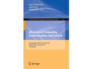 Advances in Computing Communication and Control Communications in Computer and Information Science