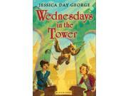 Wednesdays in the Tower Tuesdays at the Castle