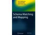 Schema Matching and Mapping Data Centric Systems and Applications