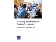 Measuring Hard to Measure Student Competencies