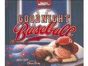 Goodnight Baseball Sports Illustrated Kids