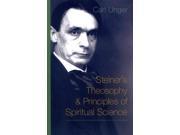 Steiner s Theosophy Principles of Spiritual Science