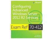 Exam Ref 70 412 configuring Advanced Windows Server 2012 R2 Services