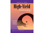 High Yield Embryology High Yield Series 5