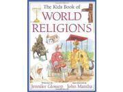 The Kids Book of World Religions Kids Book of