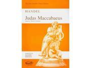 Judas Maccabaeus The New Novello Choral Edition Novello Handel Edition