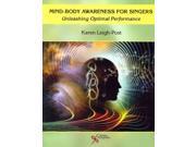 Mind Body Awareness for Singers