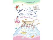 The Land of Counterpane and Other Poems Favorite Poems