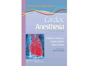 A Practical Approach to Cardiac Anesthesia 5