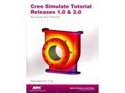 Creo Simulate Tutorial Release 1.0 2.0
