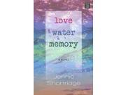 Love Water Memory LRG