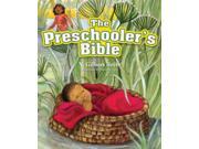 The Preschooler s Bible