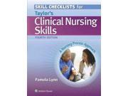 Skills Checklist to Accompany Taylor s Clinical Nursing Skills A Nursing Process Approach