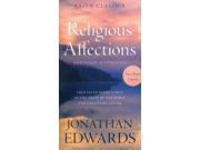 Religious Affections Faith Classics