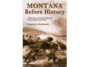 Montana Before History