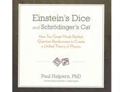 Einstein s Dice and Schrodinger s Cat