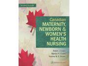 Canadian Maternity Newborn Women s Health Nursing Canadian Essentials of Pediatric Nursing