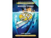 Mission Titanic 39 Clues