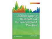 Understanding Research for Evidence Based Practice