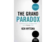 The Grand Paradox