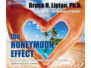 The Honeymoon Effect Unabridged