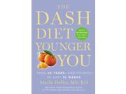 The DASH Diet Younger You 1