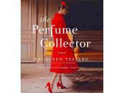 The Perfume Collector Unabridged
