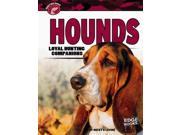 Hounds Loyal Hunting Companions Edge Books